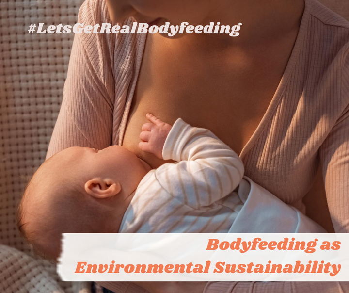 Body-feeding as Environmental Sustainability