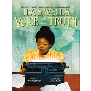 Ida B. Wells, Voice of Truth