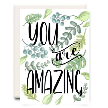 You Are Amazing | Everyday Greeting Card