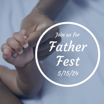 Fatherfest: A Daddy's Day Event