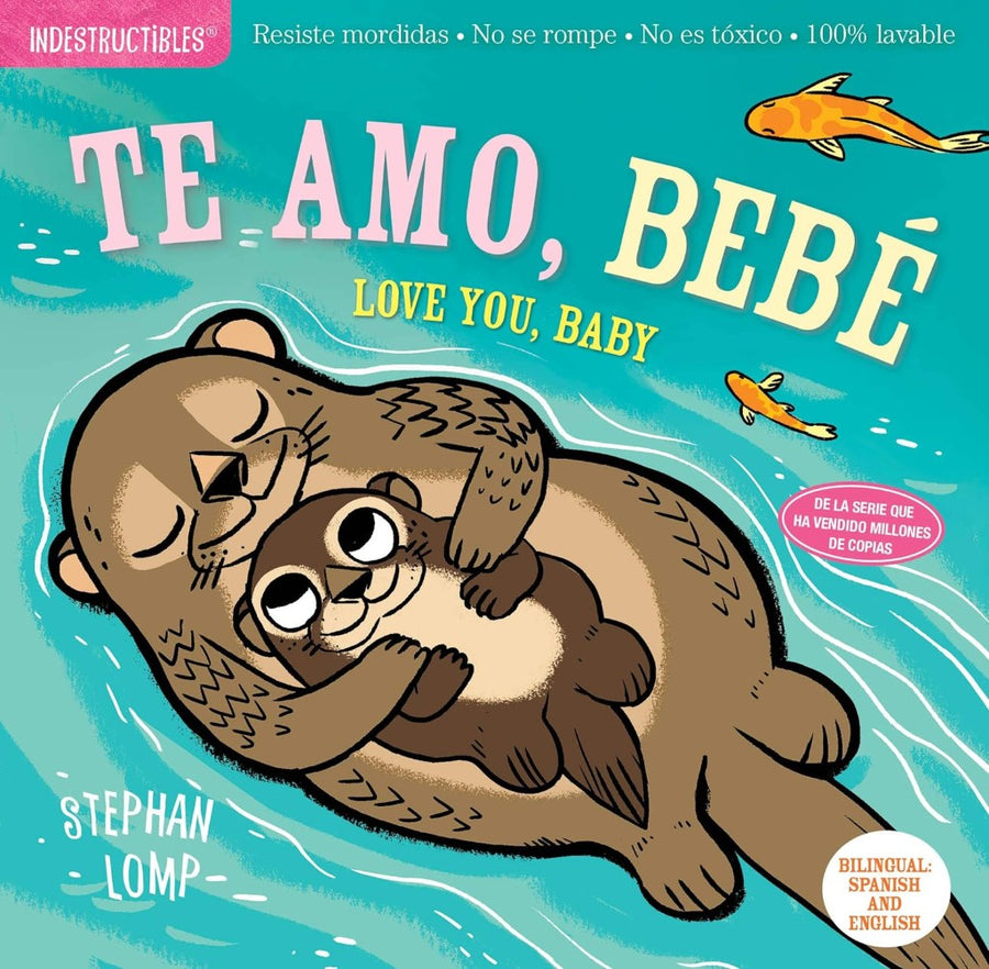Indestructibles: Te amo, Bebé/Love You, Baby
