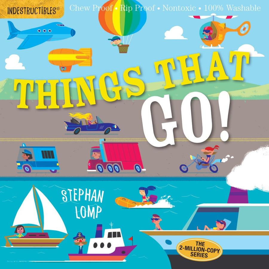 Indestructibles: Things That Go