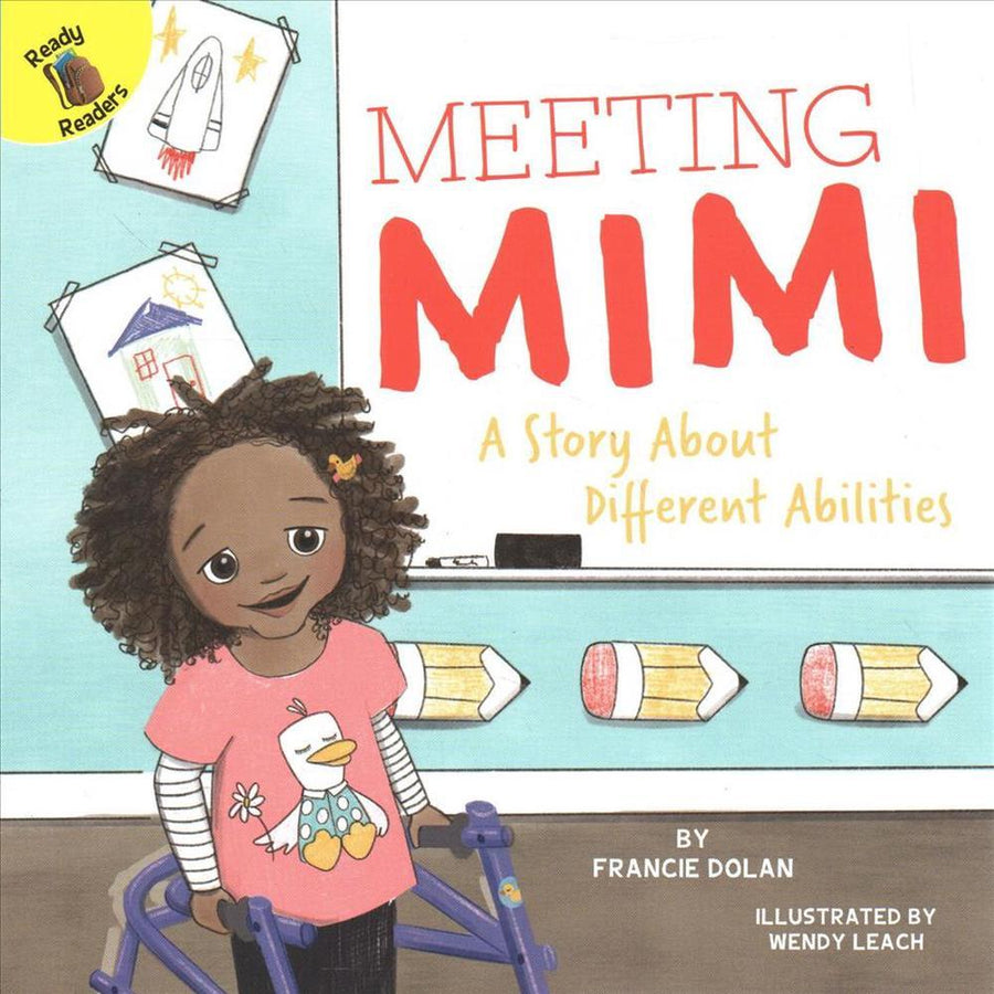 Meeting Mimi: A Story about Different Abilities