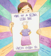 One of a Kind, Like Me / Único Como Yo